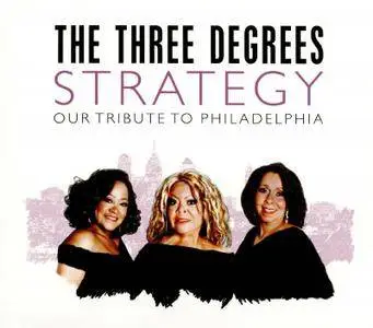 Three Degrees - Strategy: Our Tribute To Philadelphia (2016)