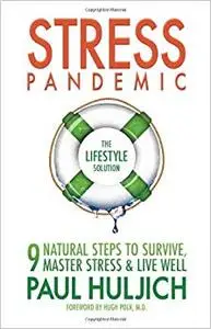 Stress Pandemic The Lifestyle Solution 