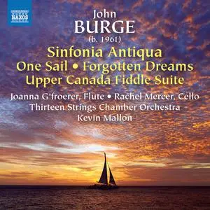 Thirteen Strings Chamber Orchestra - John Burge: Works for String Orchestra (2022)