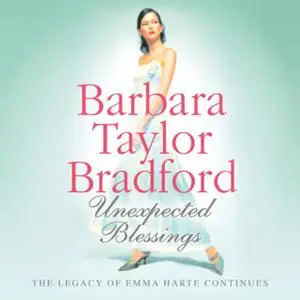 «Unexpected Blessings» by Barbara Taylor Bradford