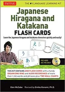 Japanese Hiragana and Katakana Flash Cards Kit: Learn the Two Japanese Alphabets Quickly & Easily