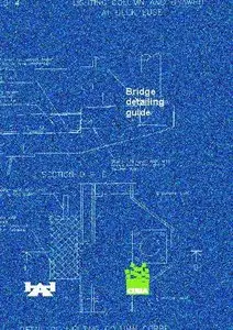 Bridge Detailing Guide