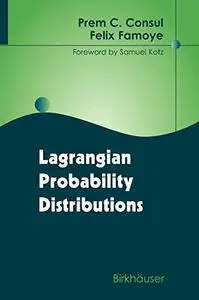 Lagrangian Probability Distributions (Repost)