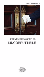 L'incorruttibile - Hugo von Hofmannsthal (Repost)