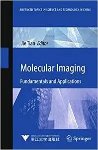 Molecular Imaging: Fundamentals and Applications (Repost)