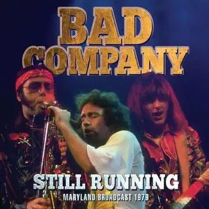 Bad Company - Still Running (2023)