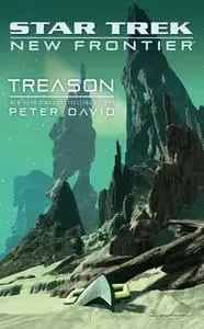 «Star Trek: New Frontier: Treason» by Peter David