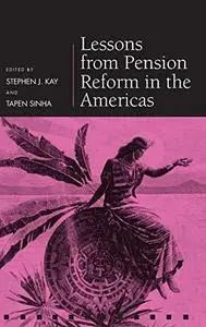 Lessons from Pension Reform in the Americas