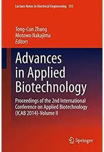 Advances in Applied Biotechnology - Volume II [Repost]