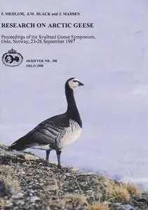 Research on arctic geese : proceedings of the Svalbard Goose Symposium, Oslo, Norway, 23-26 September 1997