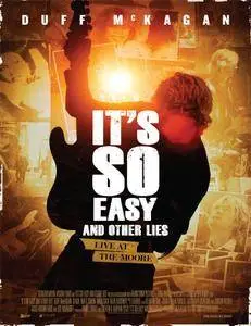 It's So Easy and Other Lies (2015)