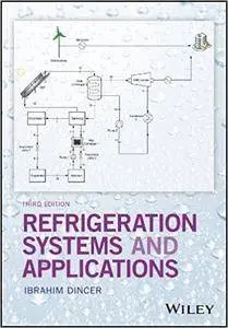 Refrigeration Systems and Applications, 3rd edition