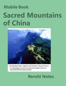 «Mobile Book: Sacred Mountains of China» by Renzhi Notes