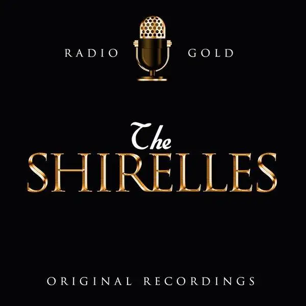 The Shirelles - Radio Gold (2017)