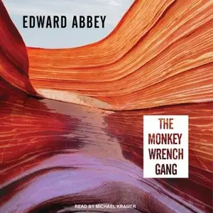 The Monkey Wrench Gang (Audiobook)
