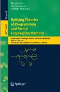 Unifying Theories of Programming and Formal Engineering Methods [Repost]