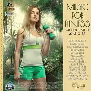 VA - Music For Fitness Green Party (2018) {VA-Album}