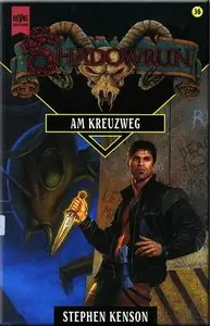 Stephen Kenson "Am Kreuzweg"