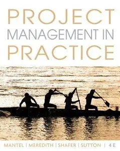 Project Management in Practice 4th Edition
