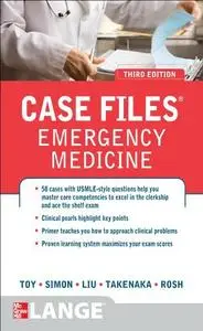 Case Files Emergency Medicine, Third Edition (repost)