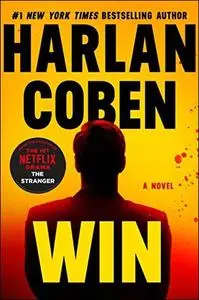 Win: A Novel