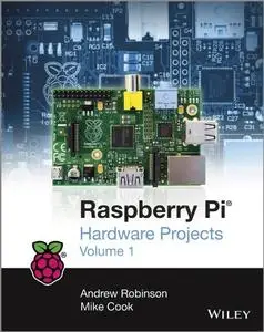 Raspberry Pi Hardware Projects 1 (repost)