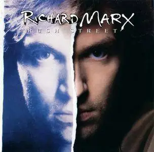 Richard Marx - Rush Street (1991)