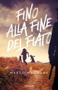 Marco Magnone - Fino alla fine del fiato