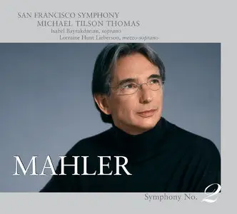 Michael Tilson Thomas, The San Francisco Symphony - The Mahler Project (2010) [Official Digital Download 24bit/96kHz]