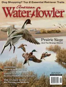 American Waterfowler - Volume V Issue II - June-July 2014