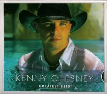 Kenny Chesney - Greatest Hits (2000) {2008, Reissue}