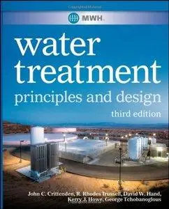 MWH's Water Treatment: Principles and Design (repost)