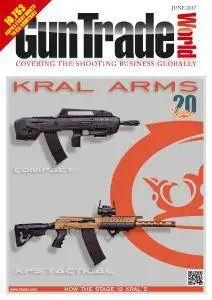 Gun Trade World - June 2017