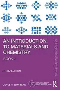 An Introduction to Materials and Chemistry: Book 1