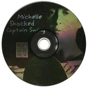 Michelle Shocked - Captain Swing (1989) Repost