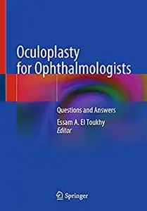 Oculoplasty for Ophthalmologists: Questions and Answers