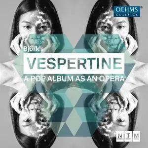 Ji Yoon, Orchestra of Nationaltheater Mannheim - Björk: Vespertine - A Pop Album as an Opera (Live) (2019) [24/48]