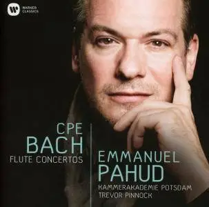 Emmanuel Pahud - CPE Bach: Flute Concertos (2016)