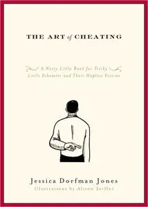 The Art of Cheating