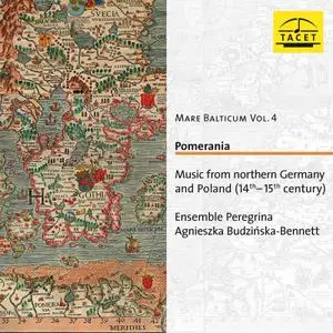 Ensemble Peregrina - Mare Balticum, Vol. 4 - Pomerania (2022) [Official Digital Download 24/96]