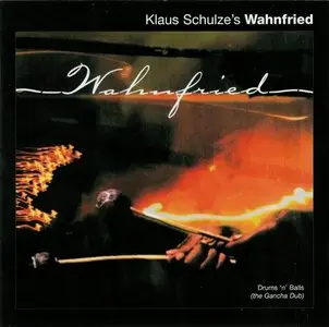 Klaus Schulze's Wahnfried - Drums 'n' Balls (The Gancha Dub) 