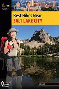 Best Hikes Near Salt Lake City