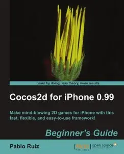 Cocos2d for iPhone 0.99 Beginner's Guide (with code)