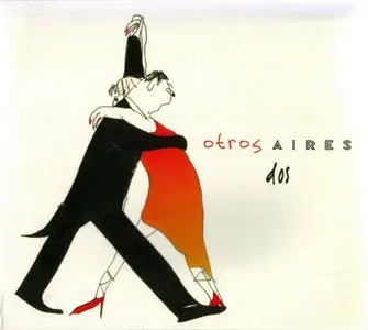 Otros Aires-Dos (2007)