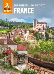 The Mini Rough Guide to France (Mini Rough Guides)