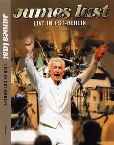 James Last - Live in Ost-Berlin (2004)