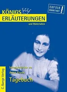 Erläuterungen Zu Anne Frank, Das Tagebuch Der Anne Frank