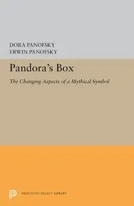 Pandora's Box: The Changing Aspects of a Mythical Symbol