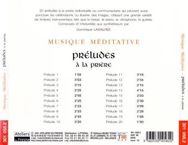 Dominique Lawalree - Preludes A La Priere (2001) {Ateliers Du Fresne 301 058.2}