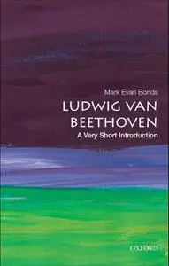 Ludwig van Beethoven: A Very Short Introduction (Very Short Introductions)